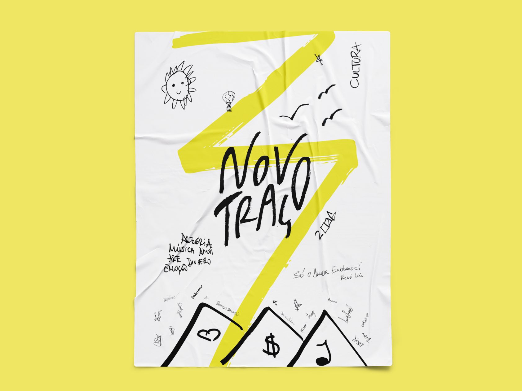 Cartaz Novo Traço com um traço amarelo em zigue-zague, a assinatura manuscrita, desenhos de sol, pássaros e três telhados com coração, cifrão e nota musical, e assinaturas da equipe