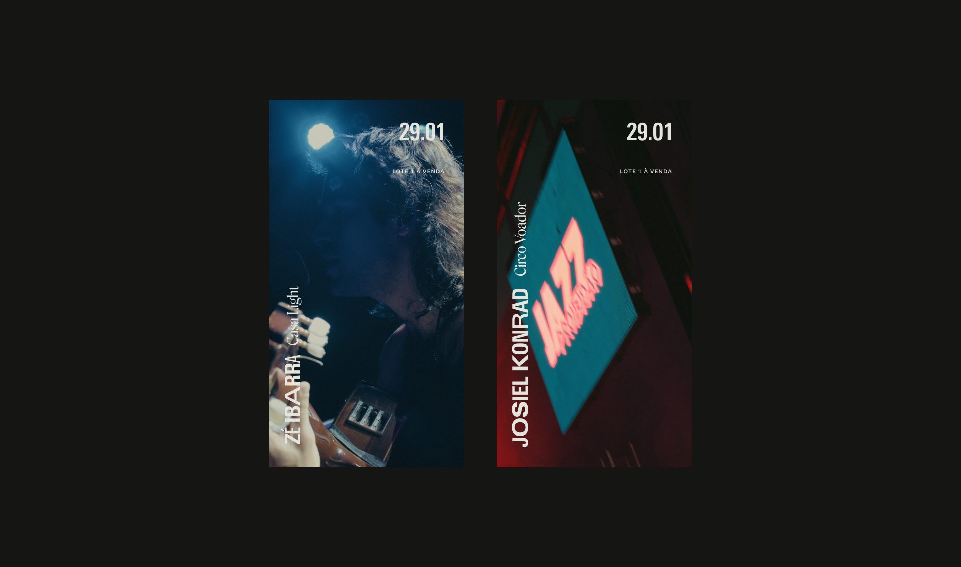 Dois stories de shows com data, nome do artista na vertical e local em serifa: Zé Ibarra na Casa Light e Josiel Konrad no Circo Voador