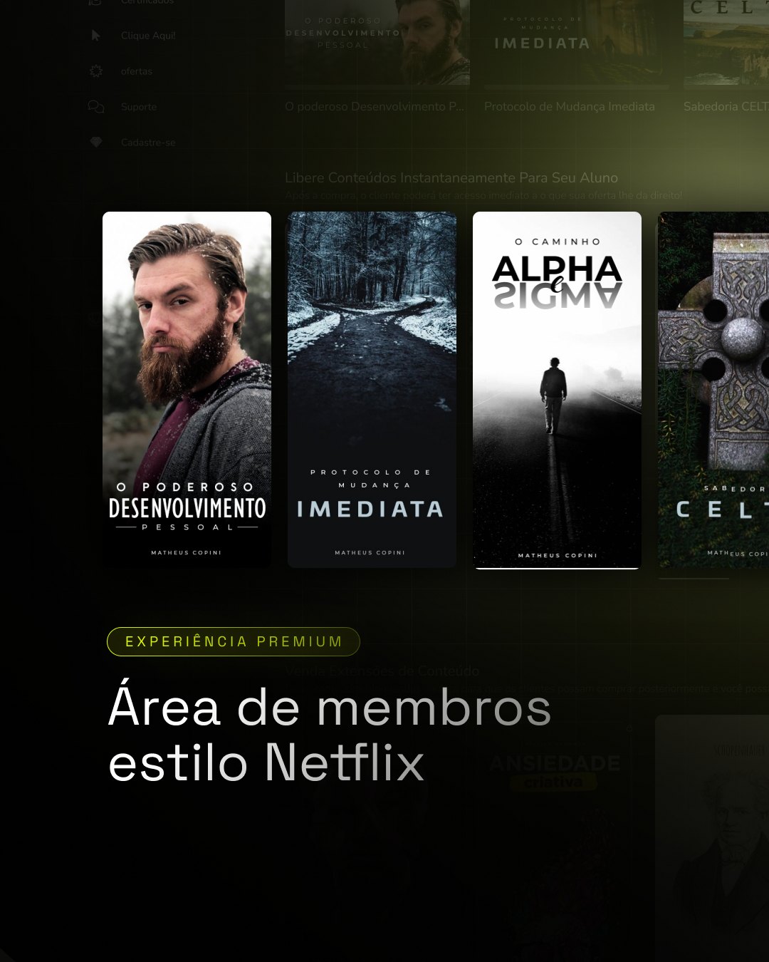 Post Área de membros estilo Netflix: capas verticais de cursos em sequência sobre a interface escurecida